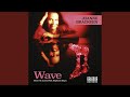 Wave (feat. John Patitucci & Horacio El Negro Hernandez)