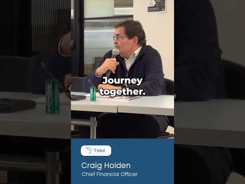 Tidal Ventures - Customer Success Story (Craig Holden - Chief Financial Officer)