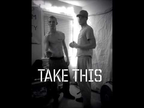 Take This-SteveyP (Feat.Ryan Mac)