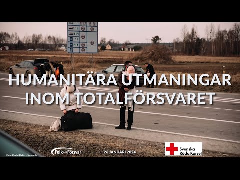 Humanitära utmaningar inom totalförsvaret