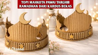 Download lagu HOW TO MAKE A RAMADHAN TARGHIB PROCESSION CROWN HAT FROM USED CARDBOARD | EASY & CHEAP DIY mp3 Download lagu HOW TO MAKE A RAMADHAN TARGHIB PROCESSION CROWN HAT FROM USED CARDBOARD | EASY & CHEAP DIY mp3