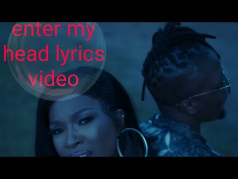 Enter my head veeiye ft laycon lyrics video.