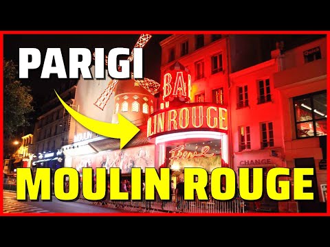 VITA NOTTURNA A PARIGI: IL MOULIN ROUGE