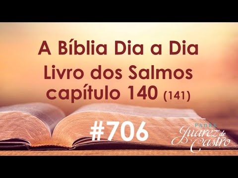 Curso Bíblico 706 - Livro dos Salmos 140 (141) - Pedido de socorro na tribulação - Padre Juarez
