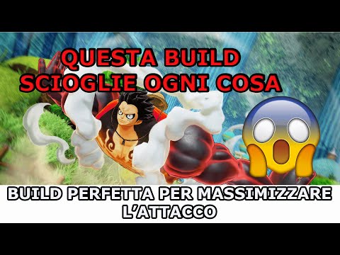 One Piece Pirate Warriors 4 | La BUILD PERFETTA per ogni scontro che SCIOGLIE i NEMICI