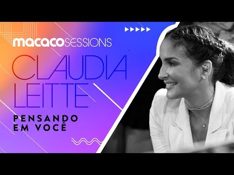 Claudia Leitte - Pensando em Você | Macaco Sessions (Ao Vivo)