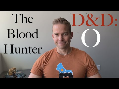 The Blood Hunter Mutant - D&D: Optimized #33