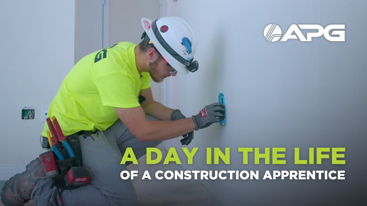 A Day in the Life: Construction Apprentice