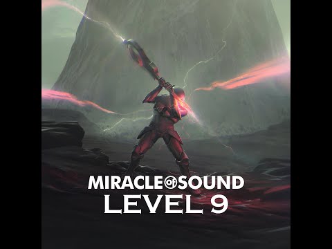 MIRACLE OF SOUND - LEVEL 9 (FULL ALBUM)