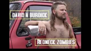 David A Burdick   Redneck Zombies