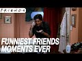 Friends Funniest Moments Friends