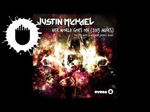 Justin Michael - Her World Goes On (The 8th Note & Weekend Heroes Radio Edit) (Cover Art)