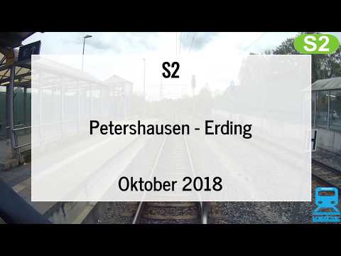 Führerstandsmitfahrt 2018 S-Bahn München - S2 Petershausen - Erding (Oktoberfestprobleme)