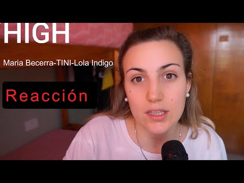 Reacción a HIGH REMIX - Maria Becerra,Tini,Lola Indigo (MI PRIMER video REACCION!!)-Micaela Pioli.
