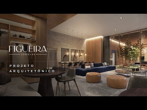 Figueira Leopoldo: Projeto Arquitetônico