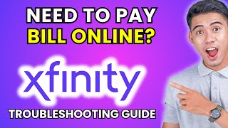 How to Pay Xfinity Bill Online [2025 Method]