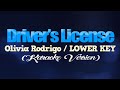 DRIVERS LICENSE - Olivia Rodrigo/LOWER KEY (KARAOKE VERSION)