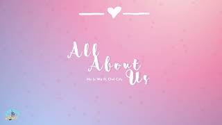 All About Us | He Is We ft. Owl City (Lyrics)