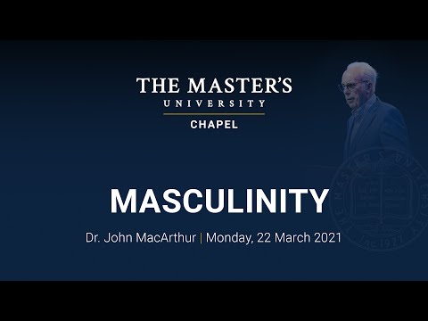 John MacArthur - Masculinity