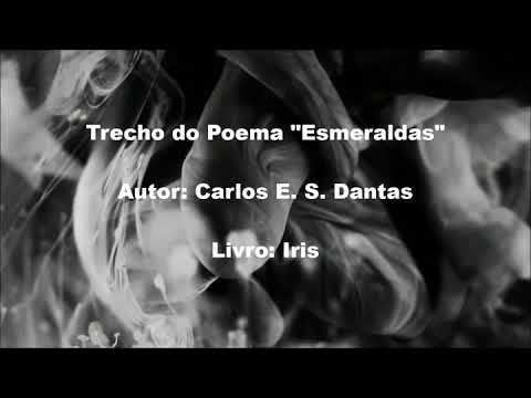 Trecho do poema "Esmeraldas", do livro Iris.