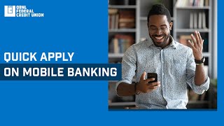 Using Quick Apply with ORNL Federal Credit Union