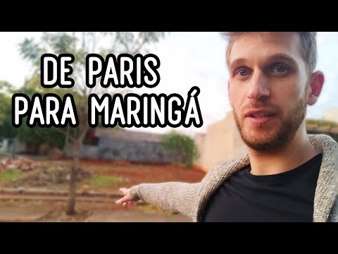 Quando larguei Paris para morar em Maringá - minhas PRIMEIRAS impressões