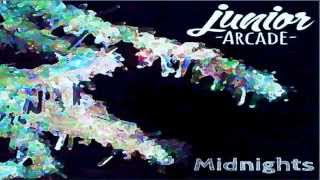 Junior Arcade - Midnights (Audio)