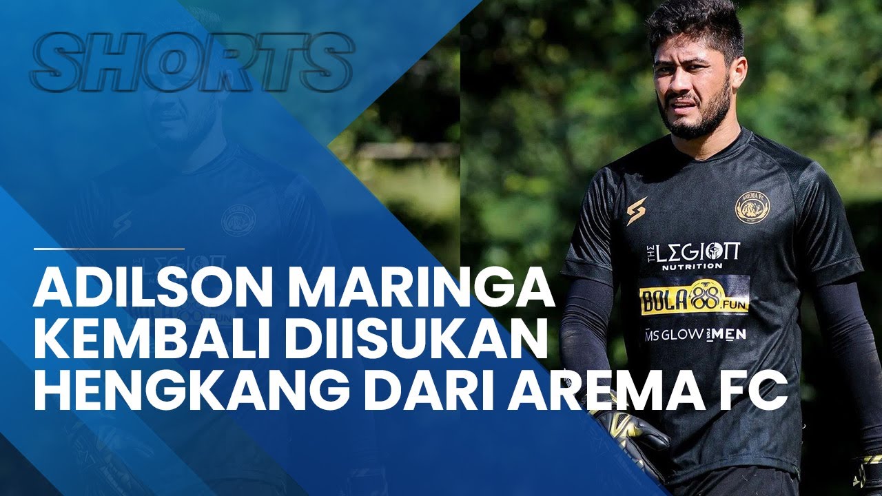 Ia sempat memberikan bantahan, sekali lagi dikabarkan Adilson Maringa akan hengkang dari Arema FC