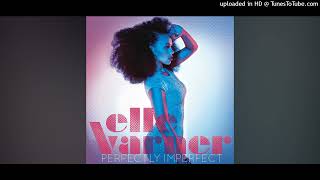 Elle Varner - Stop The Clock (B95)
