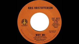 1973 HITS ARCHIVE: Why Me - Kris Kristofferson (mono 45--#1 C&amp;W hit)