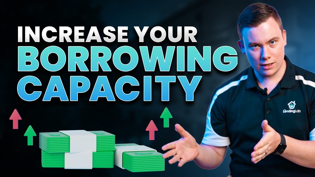 3 Proven Strategies to Increase Your Borrowing Capacity & Buy Your Dream Home