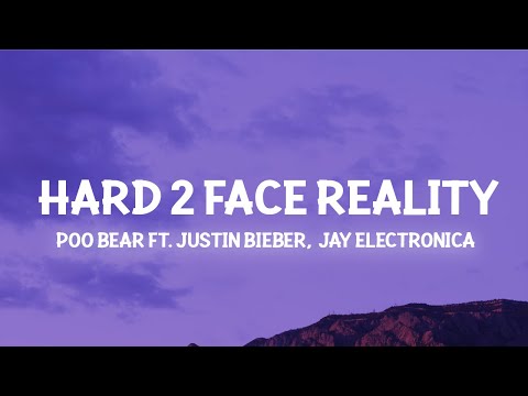 Hard 2 Face Reality - Justin Bieber, Poo Bear (Slowed TikTok) (Lyrics)
