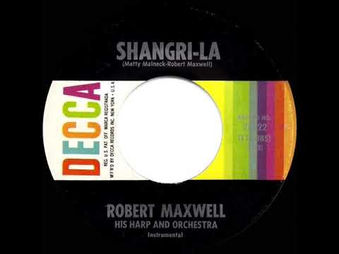 1964 HITS ARCHIVE: Shangri-La - Robert Maxwell (mono 45)