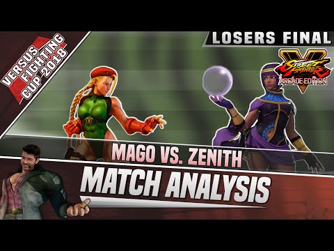 SFV AE Match Analysis: Versus Fighting Cup 2018 LOSERS FINAL - Mago vs. Zenith