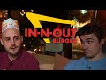 TRYING EVERYTHING AT IN N OUT