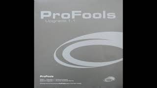 ProFools - Upgrade 1 1 Kunnen & Vantijk Remix [2000]
