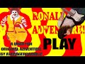 Ronald Adventure Ronald The Psycho Clown