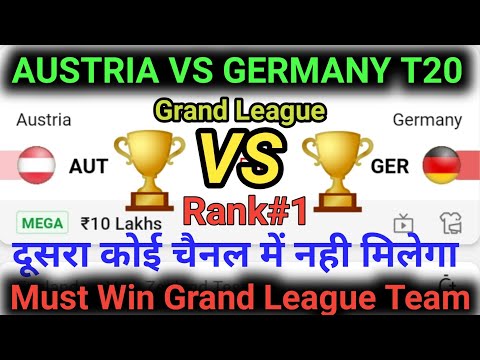 Austria Vs Germany T20 Match || AUT VS GER T20 Dream Team || Aut vs Ger Dream 11 || #autvsger