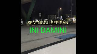 Download lagu TEMBANG LAWAS'SEMINGGU SEPISAN'INI DAMINI mp3
