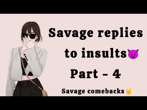 Savage replies to insults 😈 part - 4 | what to say when someone insults you | savage reply #savage