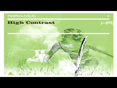 FABRICLIVE. 25 - High Contrast (2005)  [Continuous Mix]