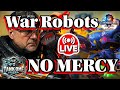 War Robots LIVE Chaos Unleashed Tank One WR Overpowers The Meta Or Just Mindless Mayhem