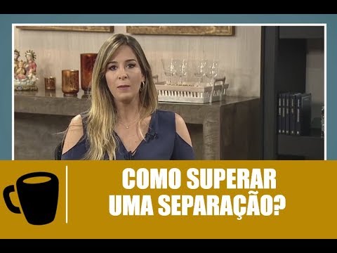 Entre Nós: como superar uma separação? - Tribuna Independente - 16/11/2017