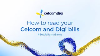 Read Your Bill | #SettleSamaSama CelcomDigi