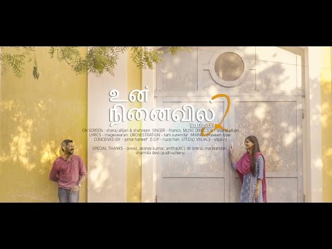 Un ninaivil 2- Tamil Music Video