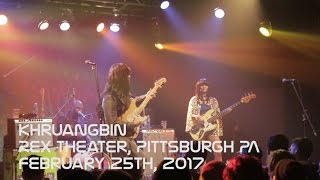 Khruangbin | Rex Theater | February 25 2017 | HD/SBD