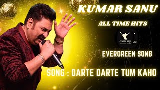 Download lagu Darte Darte Tum Kaho | Baali Umar Ko Salaam (1994) | Kumar Sanu, Asha Bhosle  | 90s Hit Song | mp3