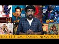 Best 15 Films - Tamil CInema 2019 | சிறந்த 15 படங்கள் - தமிழ் சினிமா 201