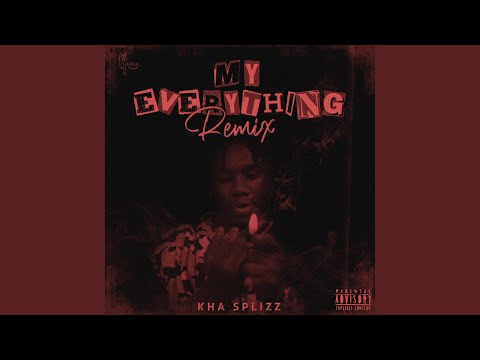 My Everything (Remix)