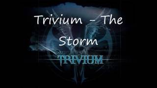 Trivium - The Storm  Lyrics